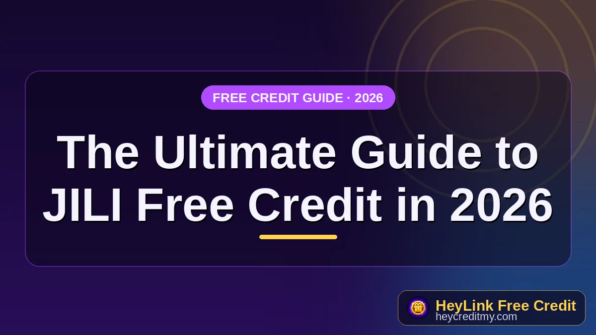 JILI Free Credit in 2026